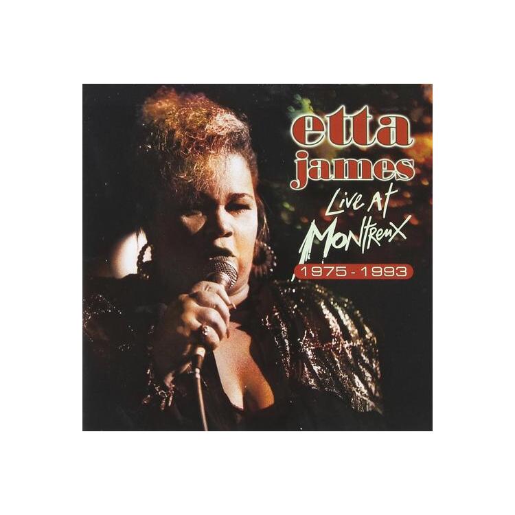 ETTA JAMES - Live At Montreux 1975-1993