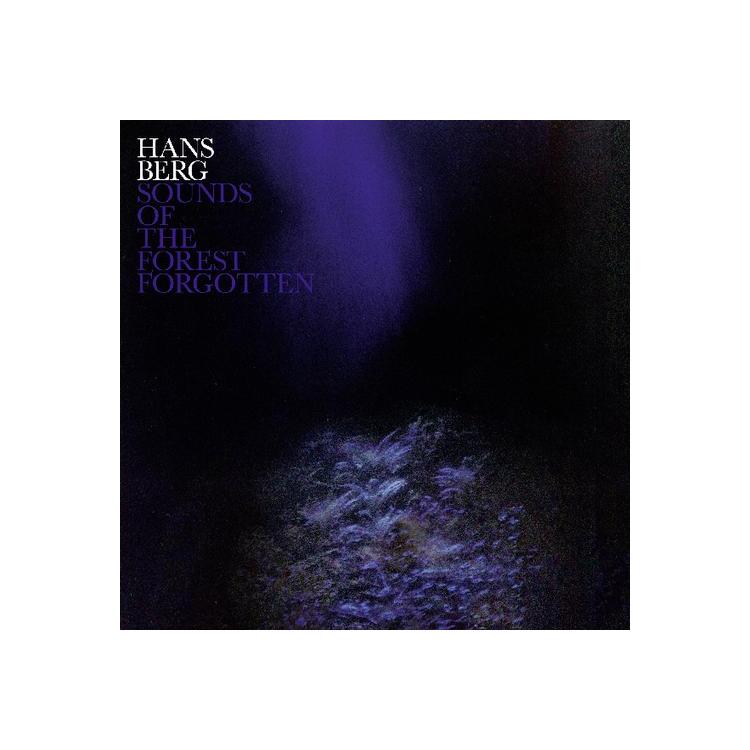 HANS BERG - Sounds Of The Forest Forgotten