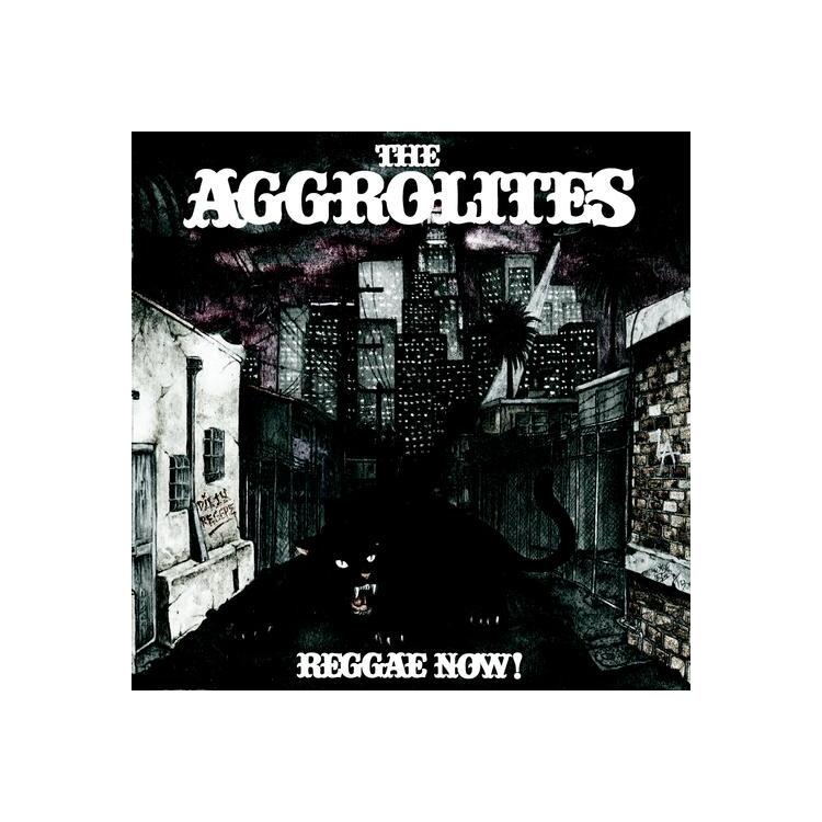 THE AGGROLITES - Reggae Now!