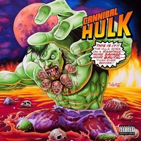 ILL BILL & STU BANGAS - Cannibal Hulk (Pink Vinyl & Ltd Cover Art)