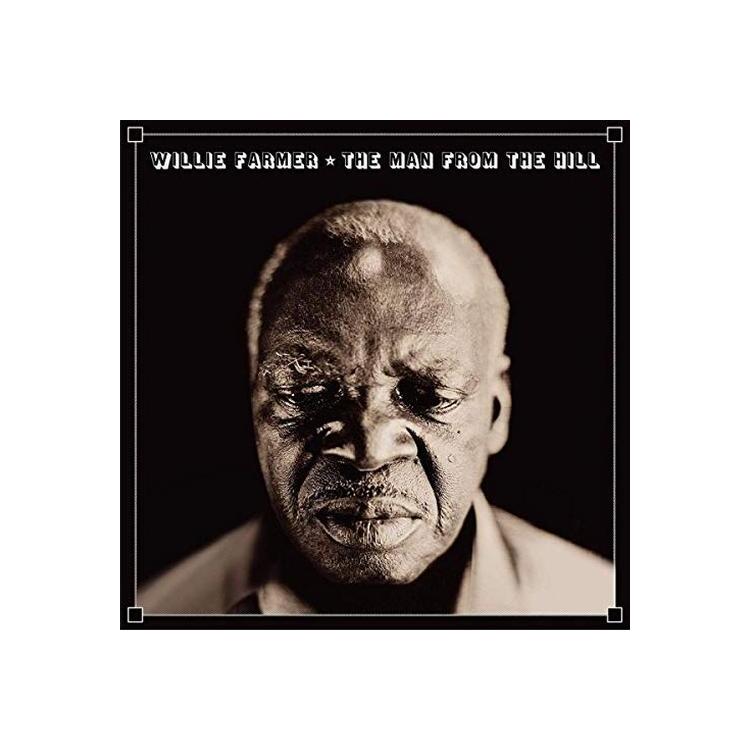 WILLIE FARMER - The Man From The Hill