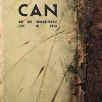 CAN - Auf Der Einbahnstrasse: Live In Köln