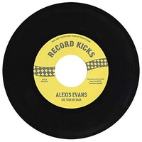ALEXIS EVANS - She Took Me Back / It's All Over Now