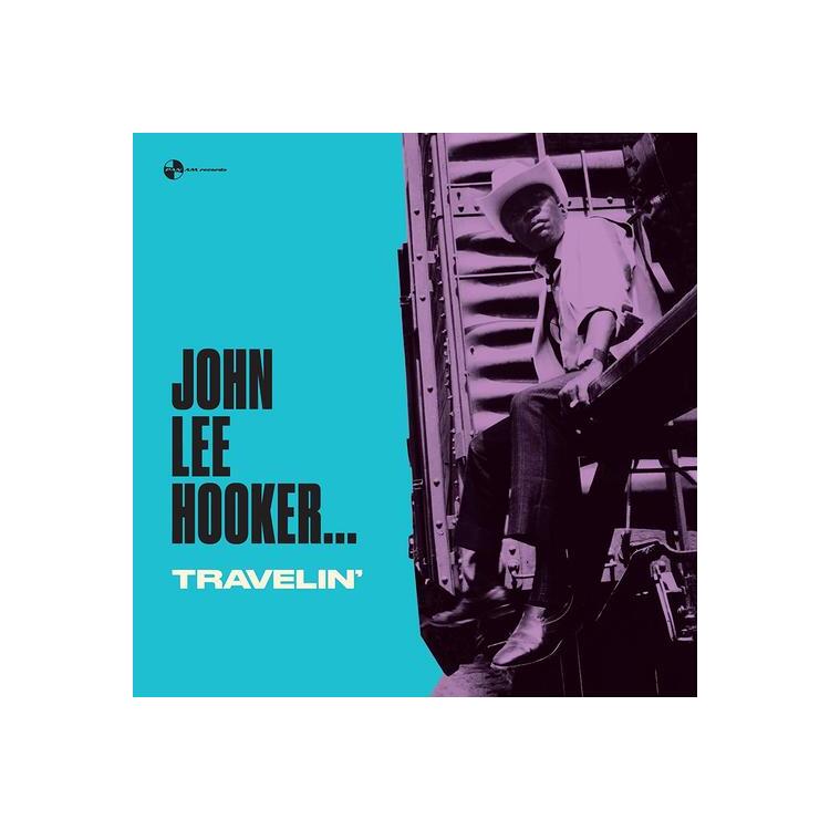 JOHN LEE HOOKER - Travelin'