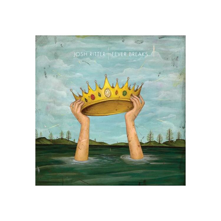 JOSH RITTER - Fever Breaks