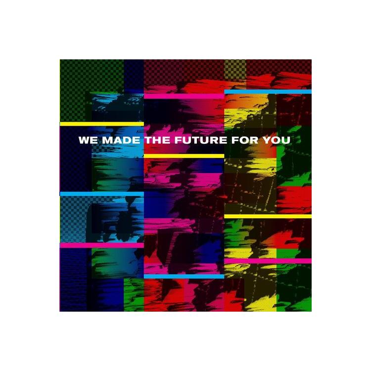 VARIOUS ARTISTS - We Made The Future For You