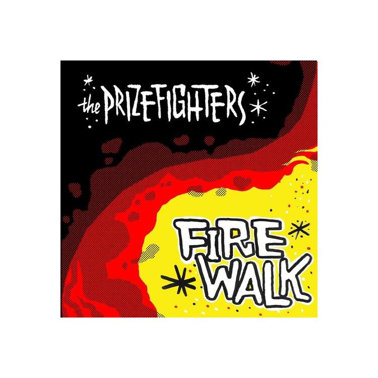 THE PRIZEFIGHTERS - Firewalk