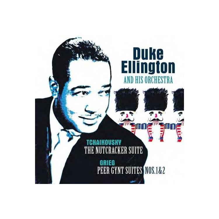 DUKE ELLINGTON & HIS ORCHESTRA - Tchaikovsky: Nutcracker Suite