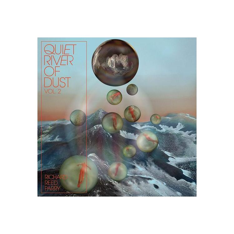 RICHARD REED PARRY - Quiet River Of Dust Vol. 2 (Vinyl)