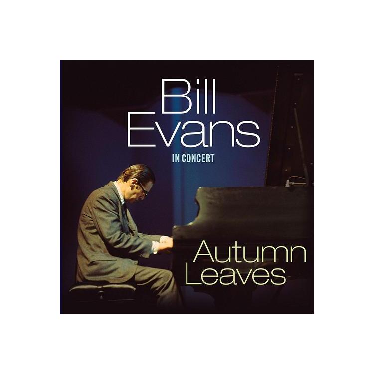 BILL EVANS - Autumn Leaves: In Concert