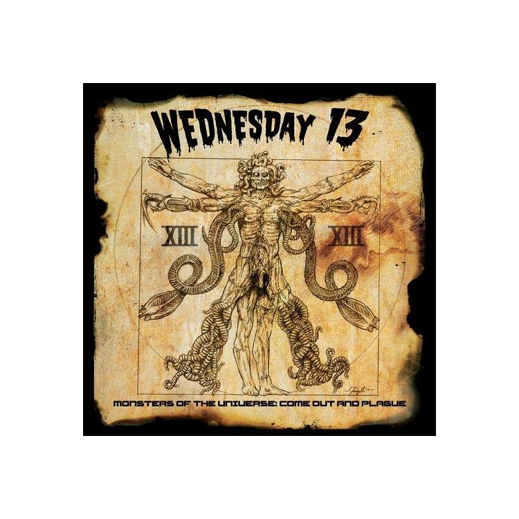 WEDNESDAY 13 - Monsters Of The Universe: Come Out And Plague