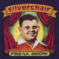 SILVERCHAIR - Freak Show (Coloured)