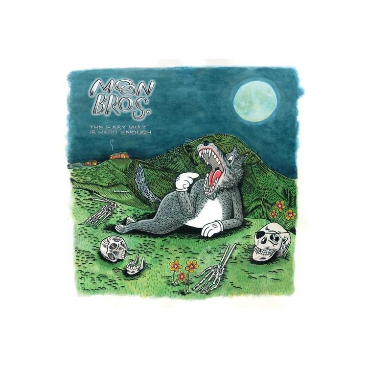 MOON BROS - The Easy Way Is Hard Enough