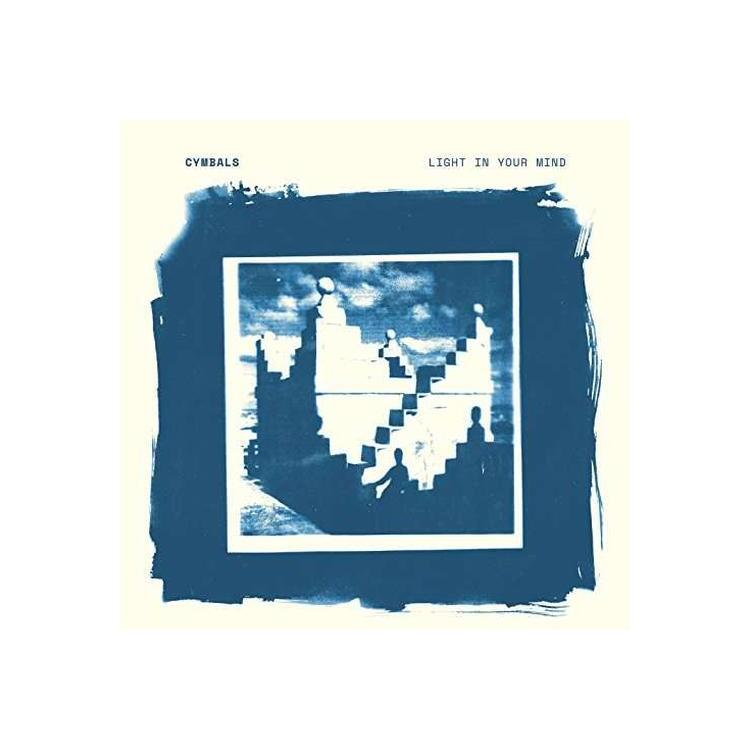 CYMBALS - Light In Your Mind (Cream Viny
