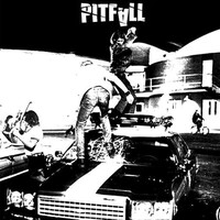 PITFALL - Pitfall Ep