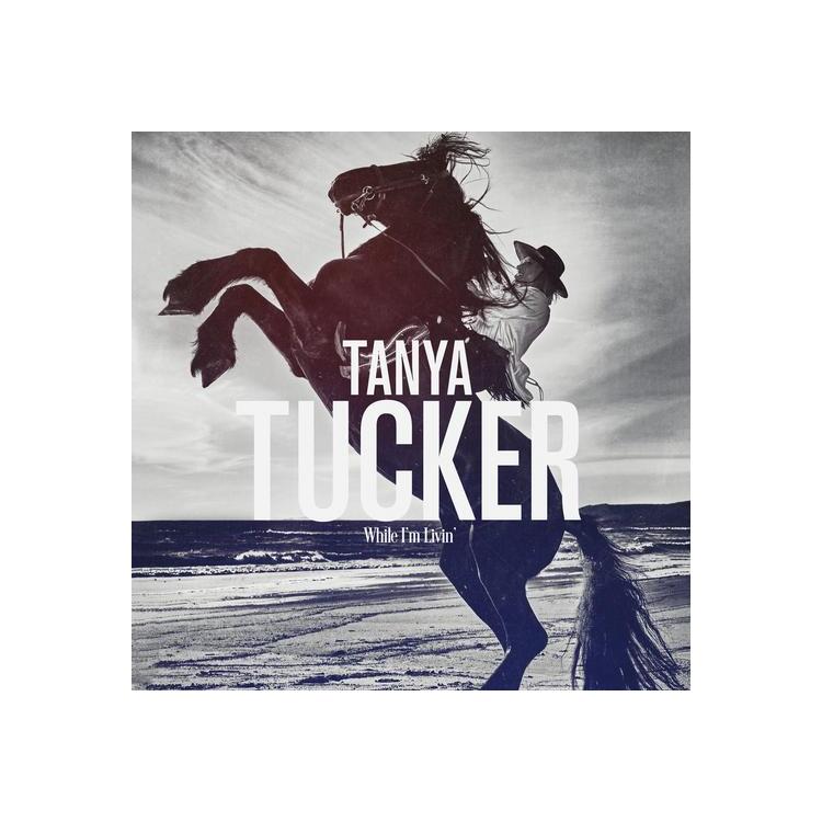 TANYA TUCKER - While I'm Livin' (Lp)