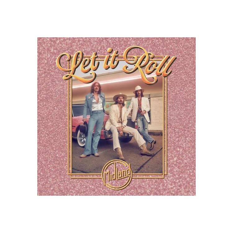 MIDLAND - Let It Roll (Lp)