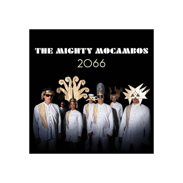 MIGHTY MOCAMBOS - 2066 (Lp)