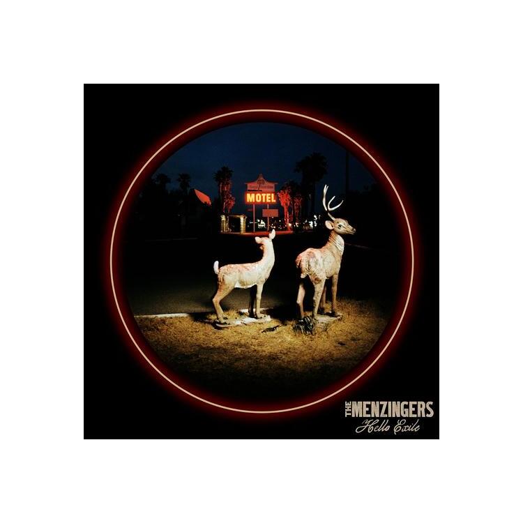 THE MENZINGERS - Hello Exile