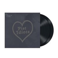 PIST IDIOTS - S/t, Princes & Ticker 12'