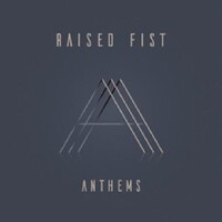 RAISED FIST - Anthems (Lp)