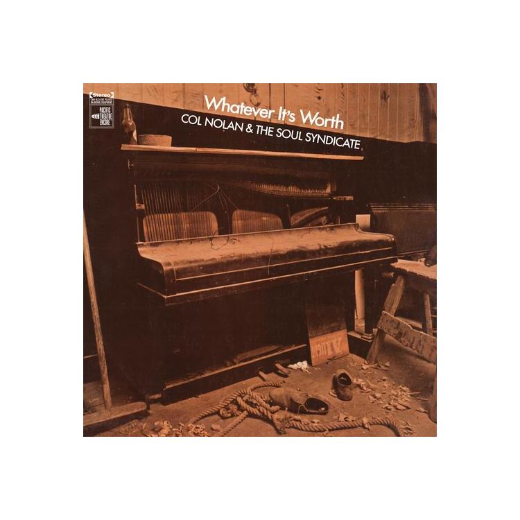 COL NOLAN SOUL SYNDICATE - Whatever It's Worth (140g Lp W/ Download Card)