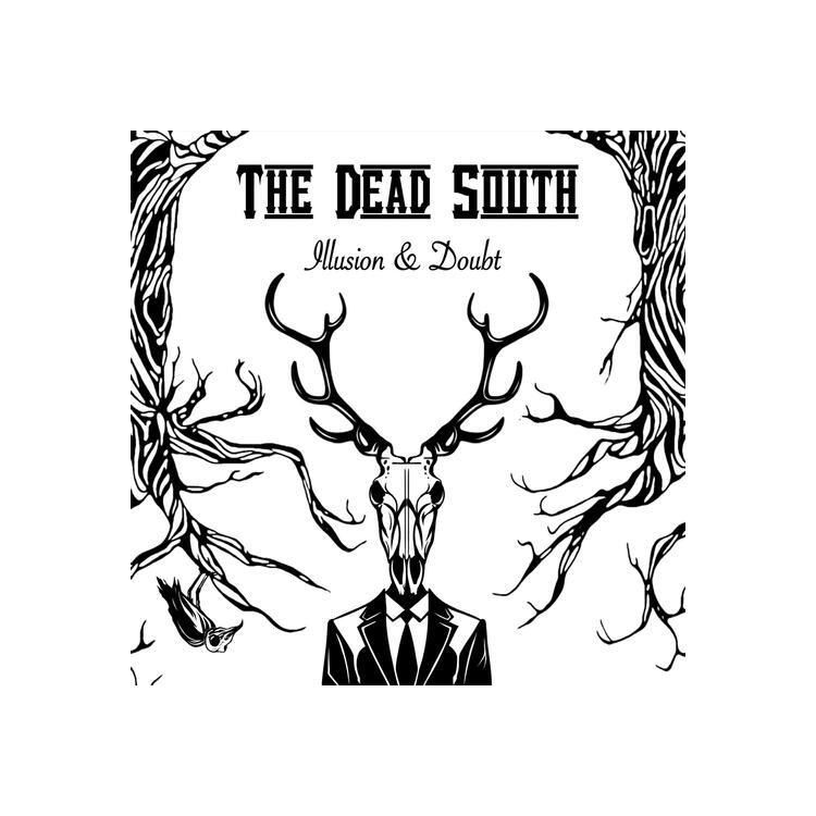 THE DEAD SOUTH - Illusion & Doubt