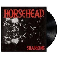 HORSEHEAD - Sharking (Limited Edition Blood Red Vinyl)