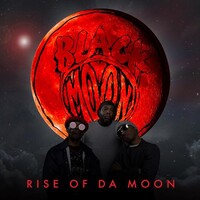 BLACK MOON - Rise Of Da Moon