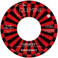 MONOPHONICS - Chances