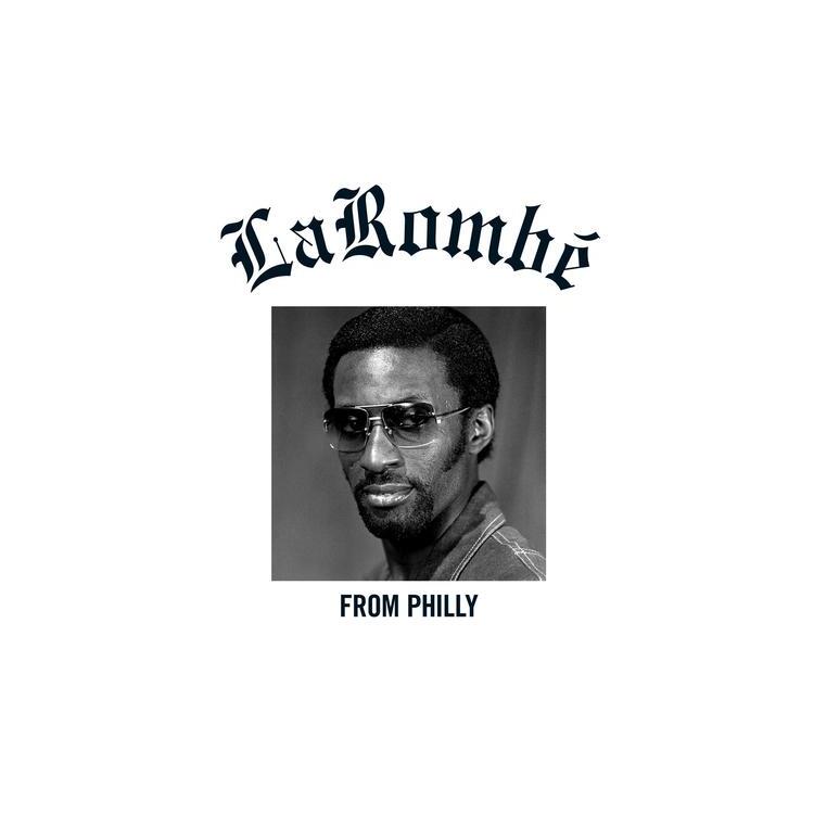 LAROMBE - From Philly