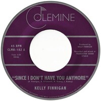 KELLY FINNIGAN - Since I Don't Have You Anymore