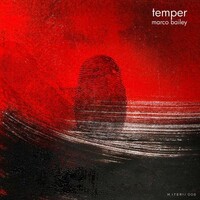 MARCO BAILEY - Temper