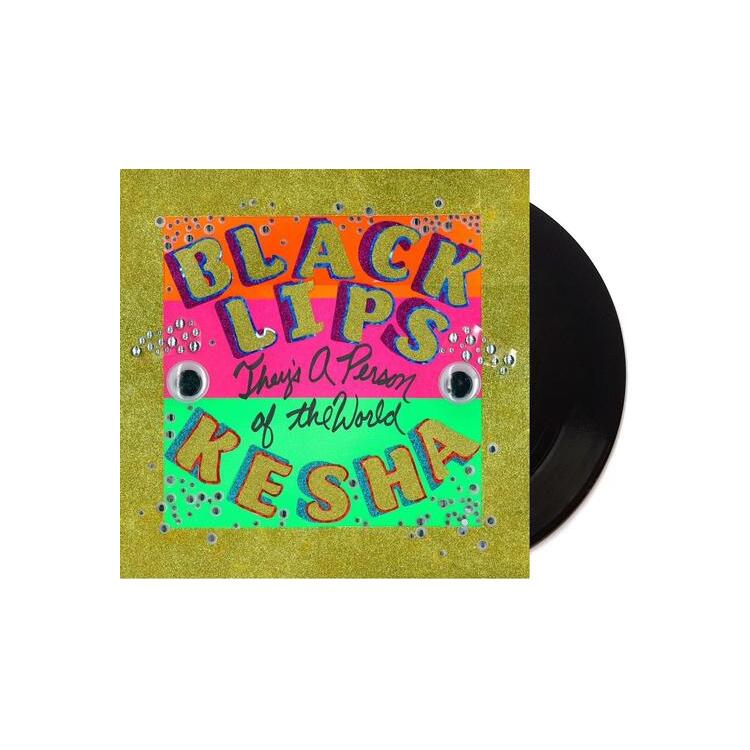 BLACK LIPS FEAT. KESHA - They's A Person Of The World Feat. Ke$ha (Limited 7-inch Vinyl) - Release Held Until 2021