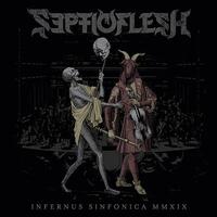 SEPTIC FLESH - Infernus Sinfonica Mmxix (Silver 3lp In Gatefold Sleeve)