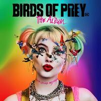 SOUNDTRACK - Birds Of Prey: The Album / Various