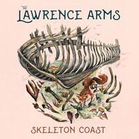 LAWRENCE ARMS - Skeleton Coast (Opaque Sunburst Vinyl)