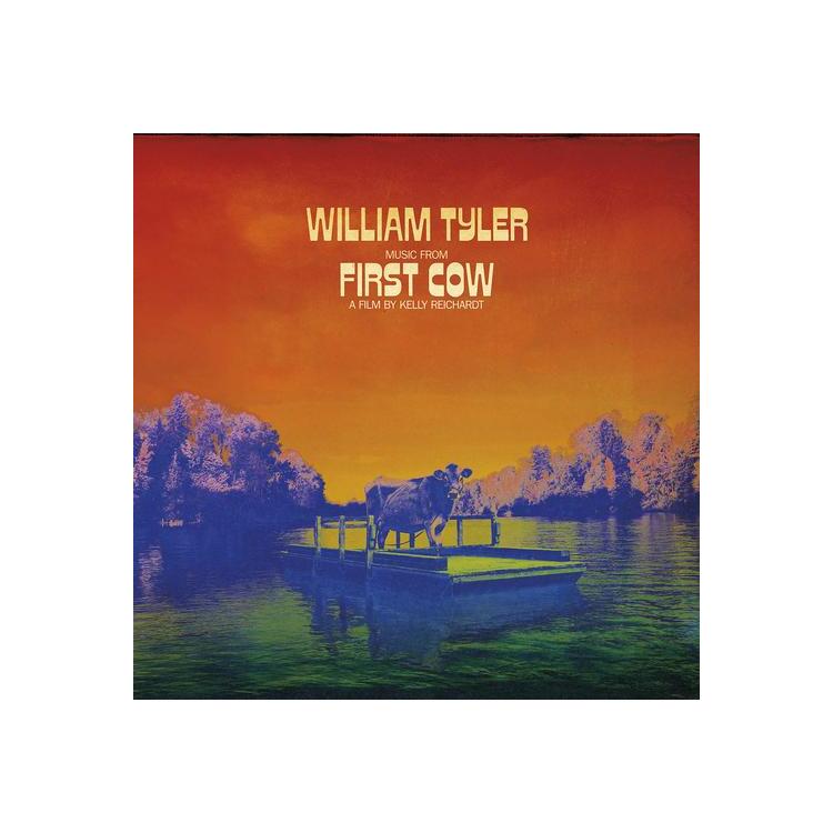 WILLIAM TYLER - Music From First Cow