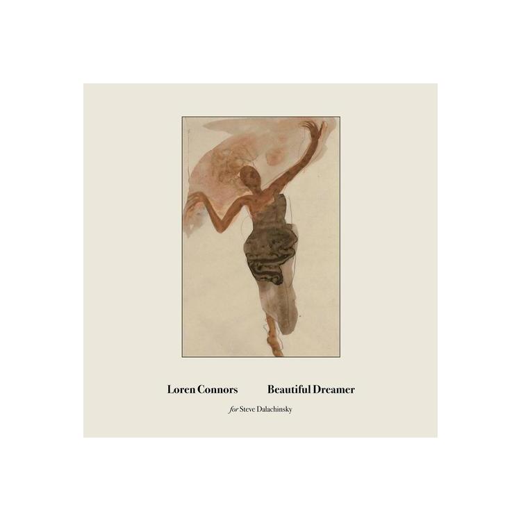LOREN CONNORS - Beautiful Dreamer -ep-