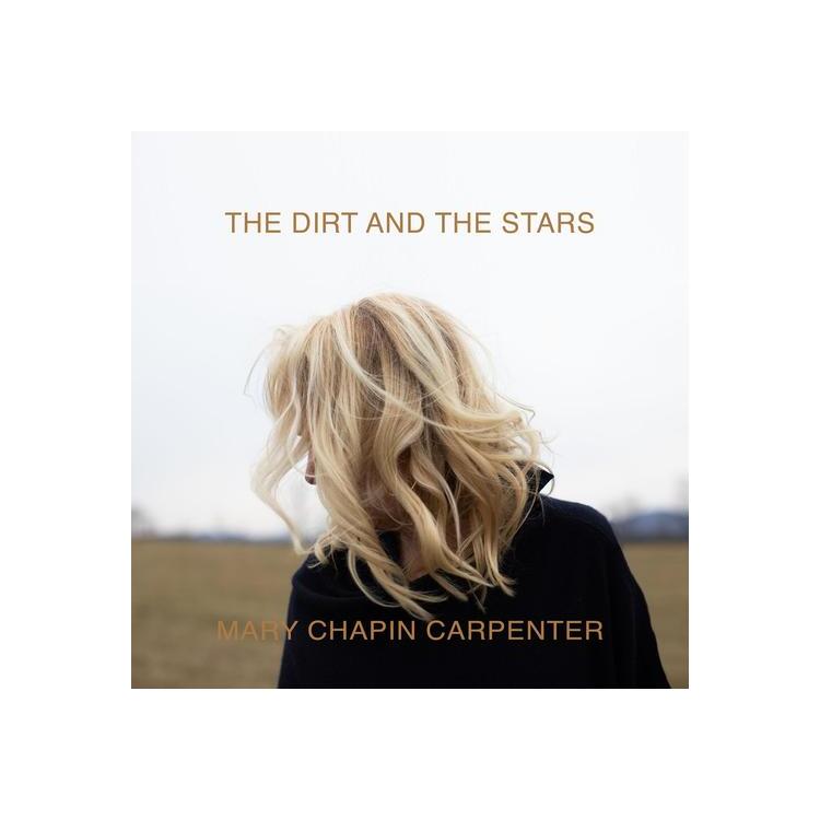 MARY CHAPIN CARPENTER - The Dirt And The Stars