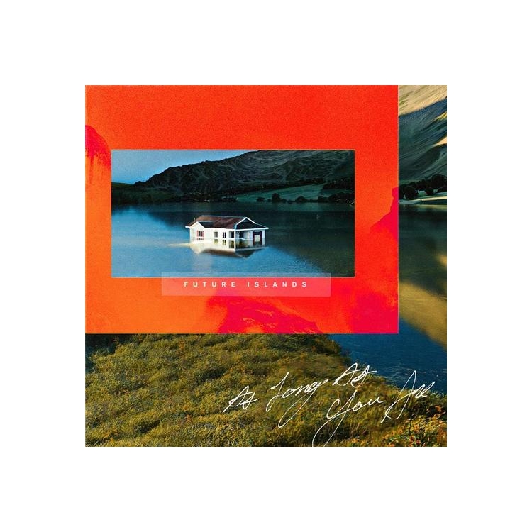 FUTURE ISLANDS - As Long As You Are