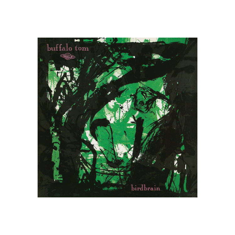 BUFFALO TOM - Birdbrain (Green)