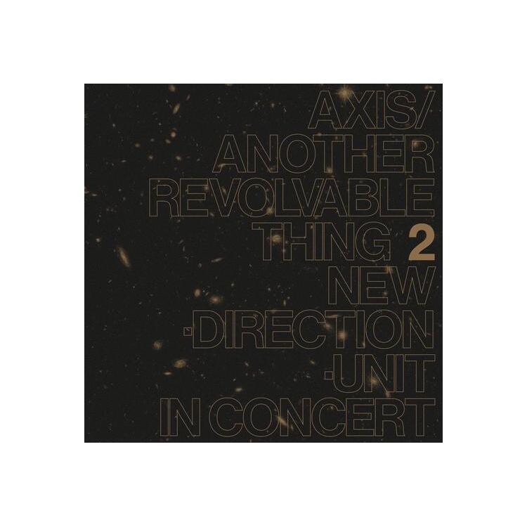 MASAYUKI NEW DIRECTION UNIT TAKAYANAGI - Axis / Another Revolvable Thing 2