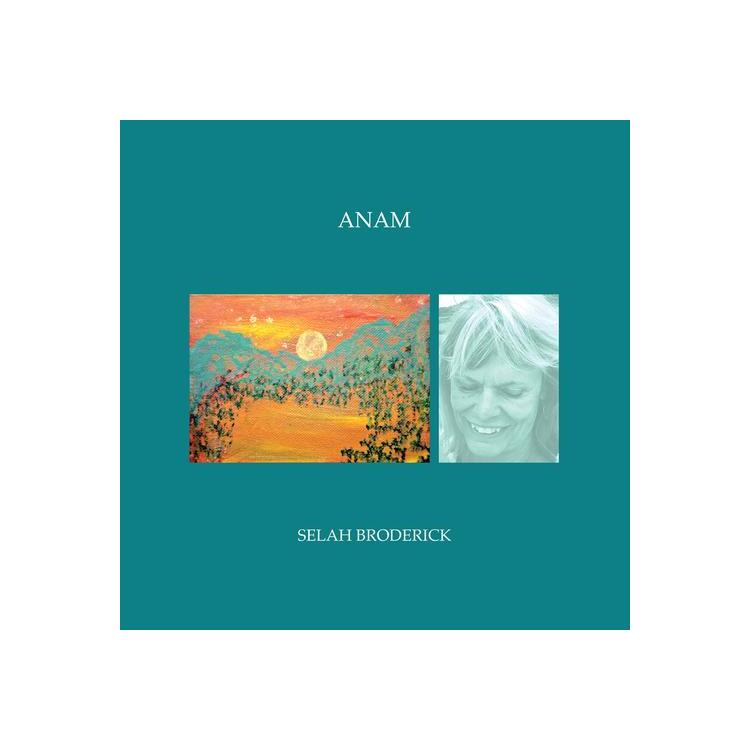 SELAH BRODERICK - Anam