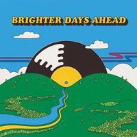 VARIOUS ARTISTS - Colemine Records Presents: Brighter Days Ahead