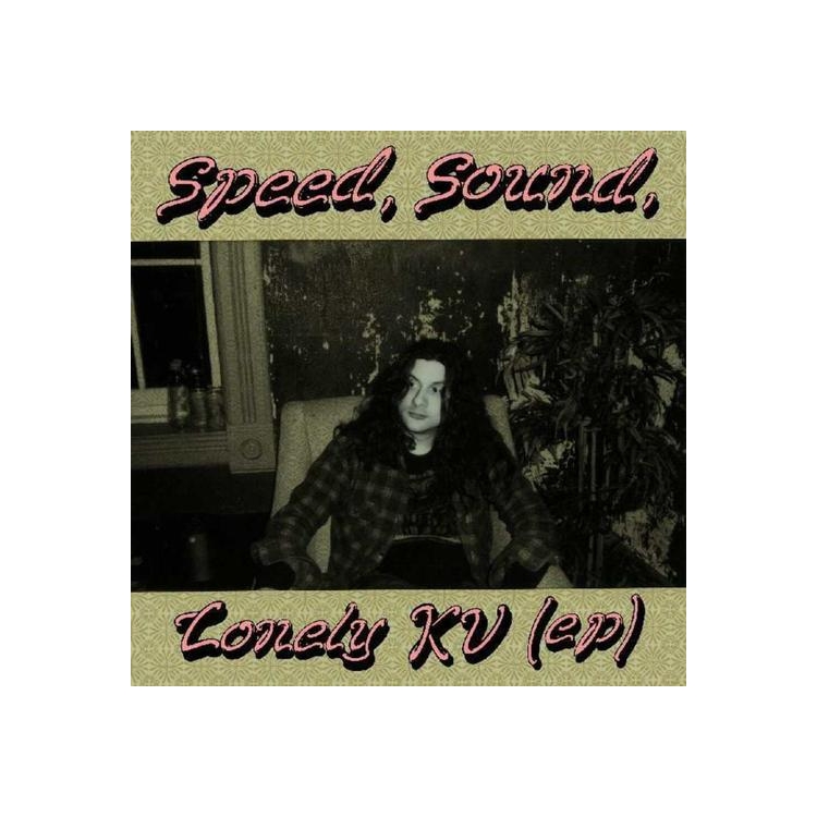 KURT VILE - Speed, Sound, Lonely Kv (Ep) (33rpm)