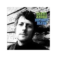 DANNY KROHA - Detroit Blues (Vinyl)