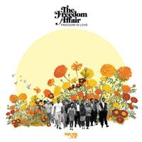 FREEDOM AFFAIR - Freedom Is Love (Random Coloured)