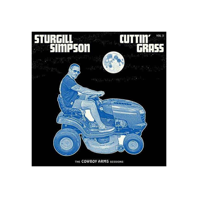 STURGILL SIMPSON - Cuttin' Grass - Vol. 2 (Cowboy Arms Sessions)