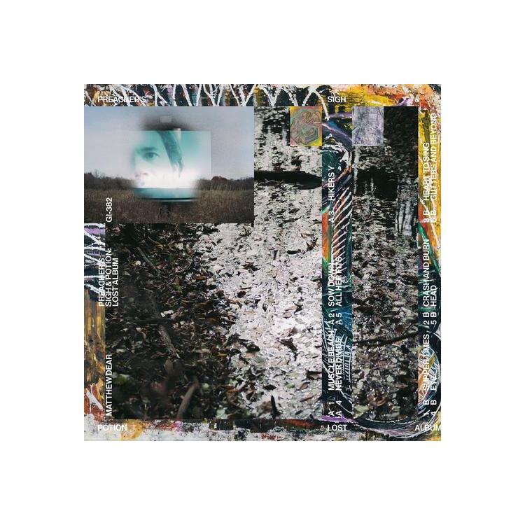 MATTHEW DEAR - Preacher's Sigh & Potion: Lost Album